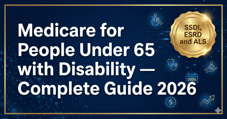 medicare under 65 disability complete guide 2026 ssdi esrd als