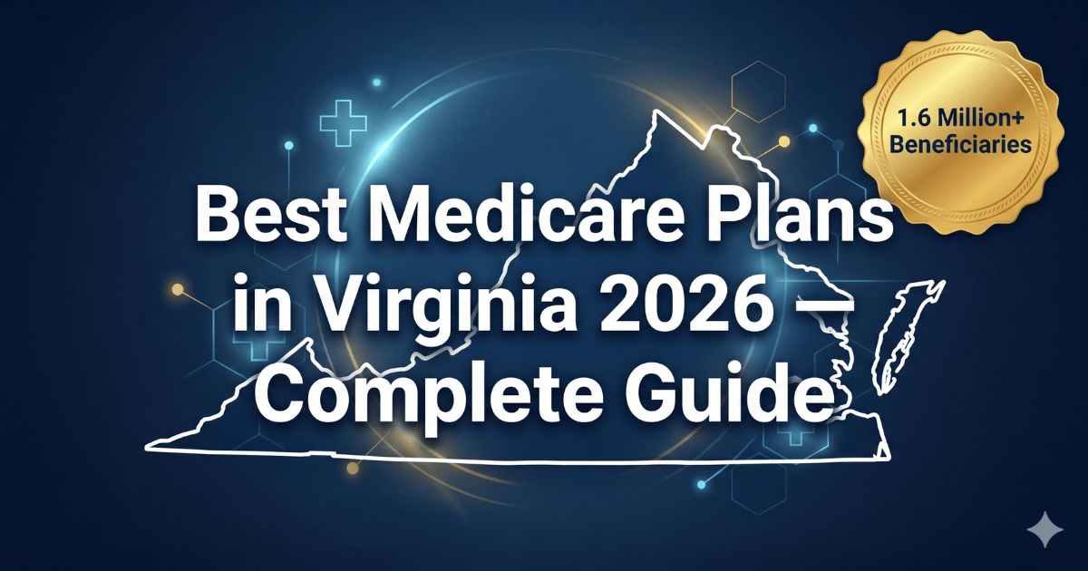 best medicare plans in virginia 2026 complete guide