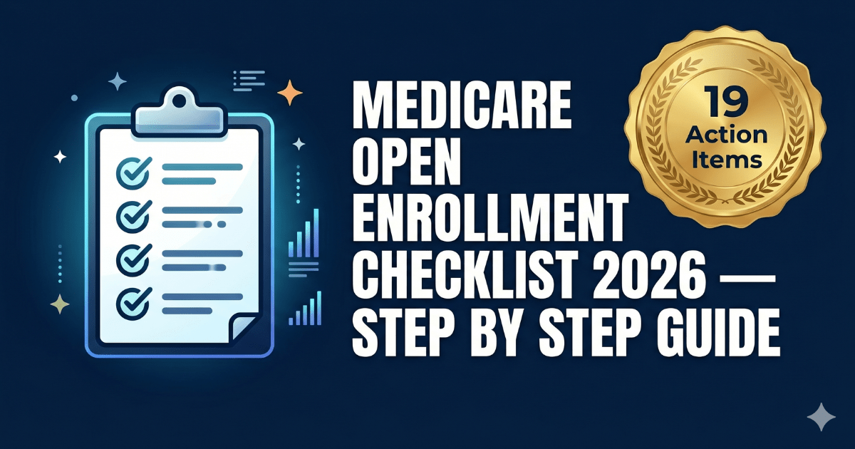 medicare open enrollment checklist 2026 step by step guide