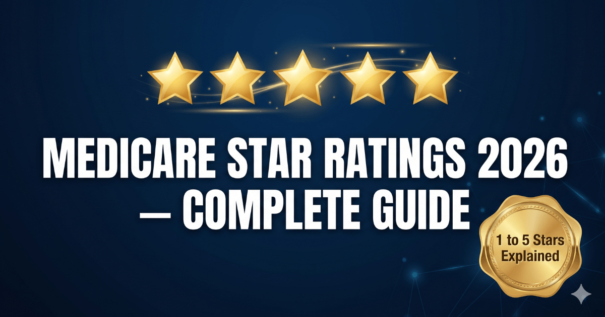 medicare star ratings 2026 complete guide 1 to 5 stars explained