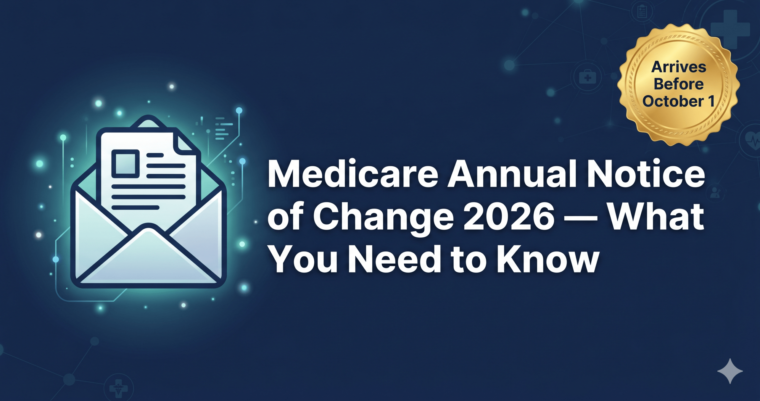 medicare annual notice of change 2026 what you need to know guide